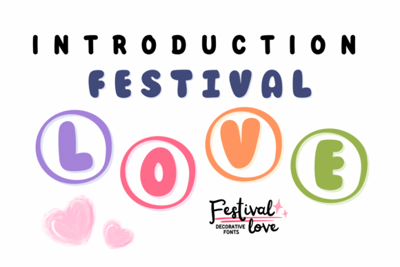 Festival Love Font Review
