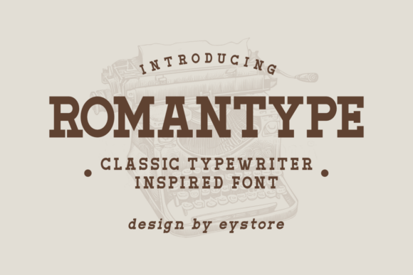 Romantype: A Vintage-Inspired Display Font