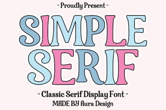 Simple Serif Font for Creative Projects